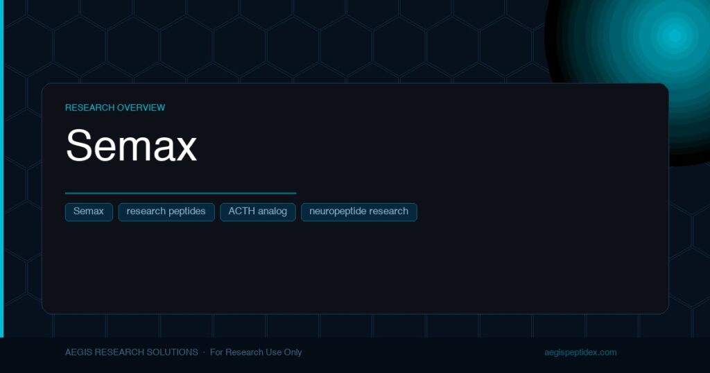 Semax research overview — analytical-grade compound for institutional laboratory use